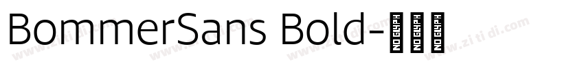 BommerSans Bold字体转换 BommerSans Bold字体转换